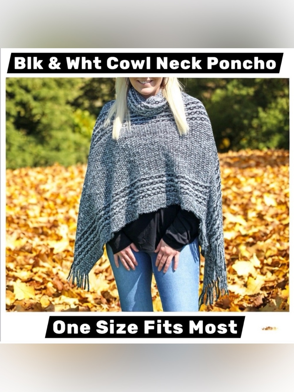 Black & White Cowl Neck Poncho NWT